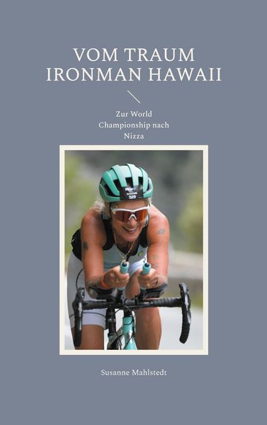Produktbild: Vom Traum Ironman Hawaii