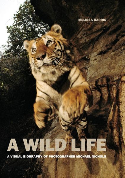 Produktbild: A Wild Life: A Visual Biography of Photographer Michael Nichols (Signed Edition)