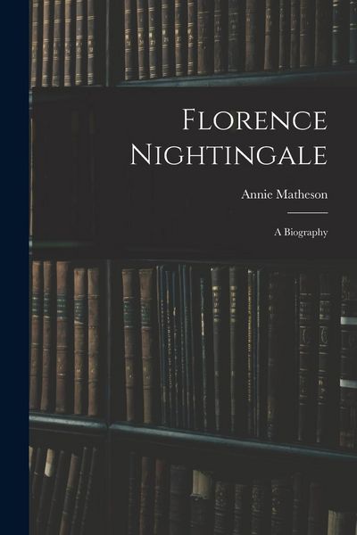 Produktbild: Florence Nightingale: A Biography