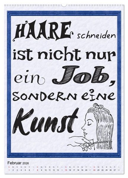 Produktbild: Friseur-Spr&uuml;che (hochwertiger Premium Wandkalender 2026 DIN A2 hoch), Kunstdruck in Hochglanz