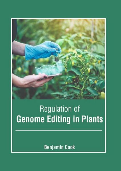 Produktbild: Regulation of Genome Editing in Plants