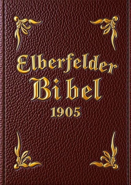 Produktbild: Die Bibel - Elberfeld (1905)