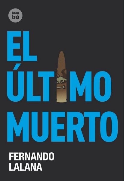 Produktbild: El &Uacute;ltimo Muerto