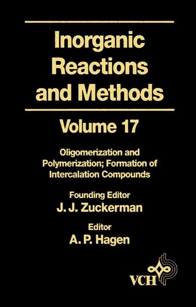 Produktbild: Inorganic Reactions and Methods, Oligomerization and Polymerization Formation of Intercalation Compounds