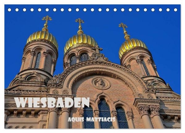 Produktbild: Wiesbaden Aquis Mattiacis (Tischkalender 2026 DIN A5 quer), CALVENDO Monatskalender