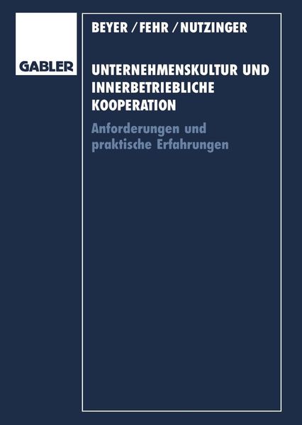Produktbild: Unternehmenskultur und innerbetriebliche Kooperation