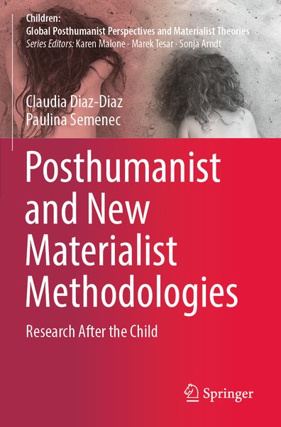 Produktbild: Posthumanist and New Materialist Methodologies