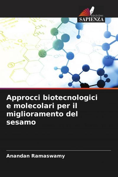 Produktbild: Approcci biotecnologici e molecolari per il miglioramento del sesamo