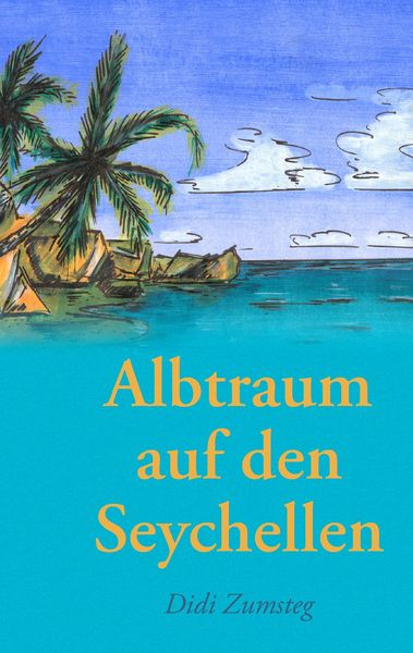 Produktbild: Albtraum auf den Seychellen