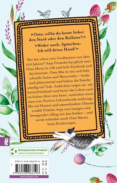 »Spätzchen, 109 ist doch kein Alter«