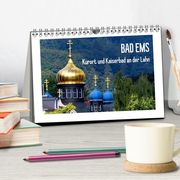 Produktbild: Bad Ems - Kurort und Kaiserbad an der Lahn (Tischkalender 2026 DIN A5 quer), CALVENDO Monatskalender