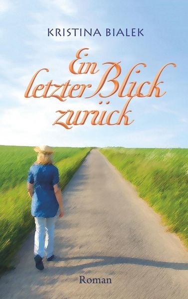 Produktbild: Ein letzter Blick zur&uuml;ck