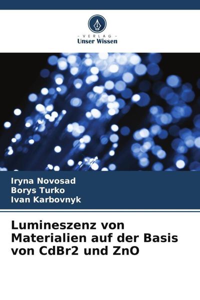 Lumineszenz von Materialien auf der Basis von CdBr2 und ZnO -