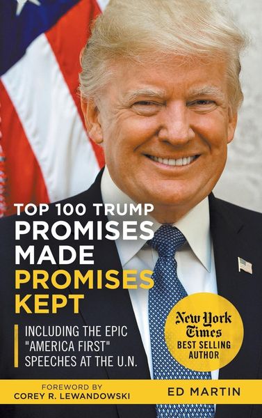 Produktbild: Top 100 Trump Promises Made Promises Kept