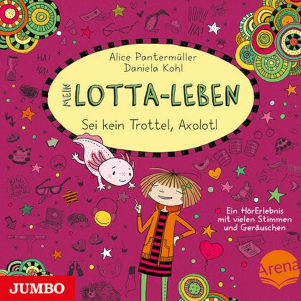 Mein Lotta-Leben - Sei kein Trottel, Axolotl.Tl.21,1 Audio-CD - Katinka Kultscher, CD, 4012144499622