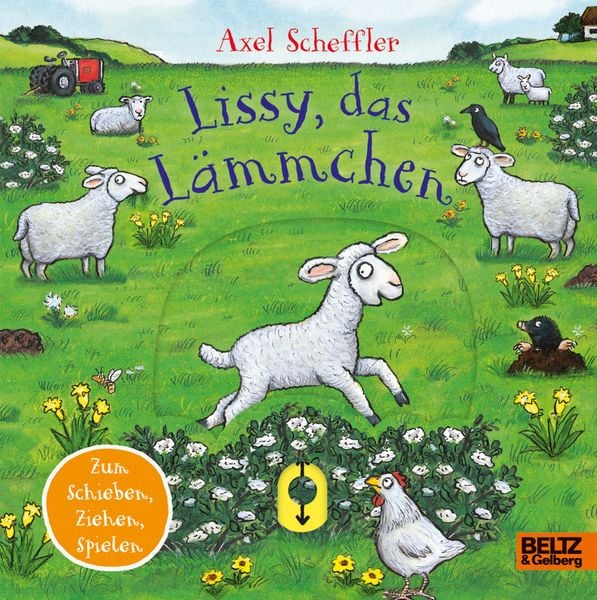 Lissy, das Lämmchen, Gebundene Ausgabe von Axel Scheffler, Beltz Verlagsgruppe GmbH & Co. KG, 9783407759580