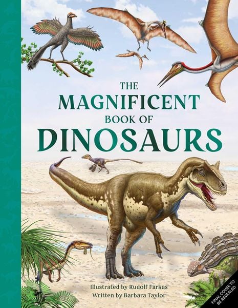 Produktbild: The Magnificent Book of Dinosaurs