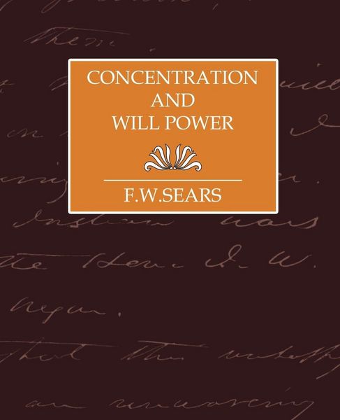 Produktbild: Concentration and Will Power
