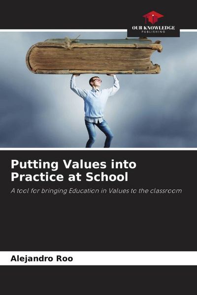 Produktbild: Putting Values into Practice at School