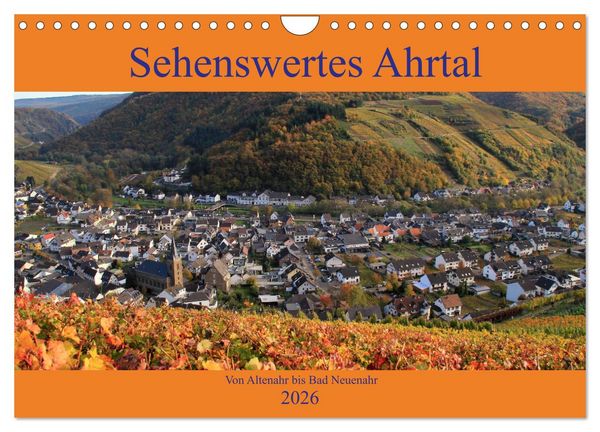 Produktbild: Sehenswertes Ahrtal - Von Altenahr bis Bad Neuenahr (Wandkalender 2026 DIN A4 quer), CALVENDO Monatskalender