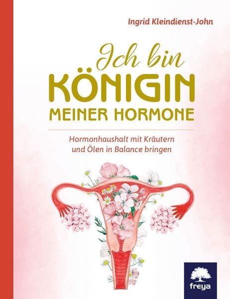 Produktbild: Ich bin K&ouml;nigin meiner Hormone