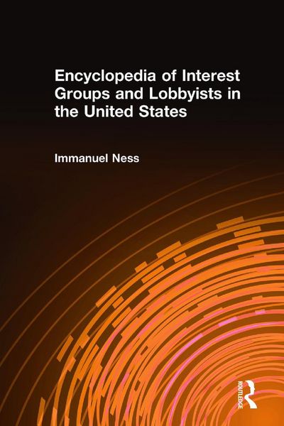 Produktbild: Encyclopedia of Interest Groups and Lobbyists in the United States