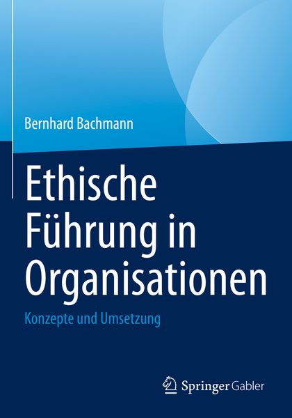 Produktbild: Ethische F&uuml;hrung in Organisationen
