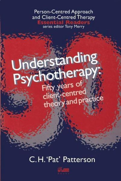 Produktbild: Understanding Psychotherapy: Fifty Years of Client-Centred Theory and Practice