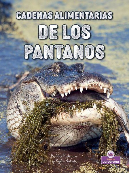 Produktbild: Cadenas Alimentarias de Los Pantanos (Wetland Food Chains)