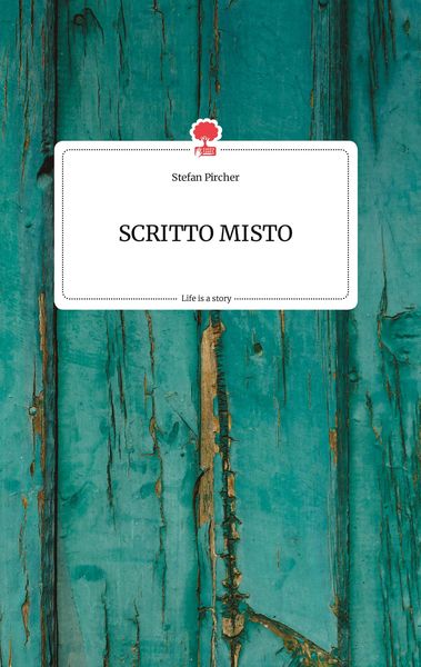 Produktbild: SCRITTO MISTO. Life is a Story - story.one