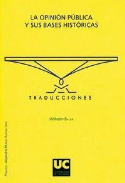 Produktbild: La opini&oacute;n p&uacute;blica y sus bases hist&oacute;ricas