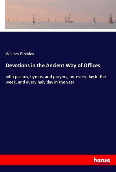 Produktbild: Devotions in the Ancient Way of Offices