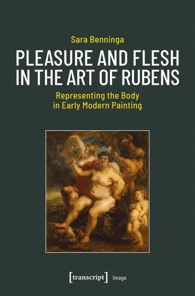 Produktbild: Pleasure and Flesh in the Art of Rubens