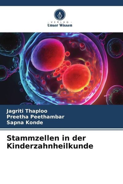 Produktbild: Stammzellen in der Kinderzahnheilkunde