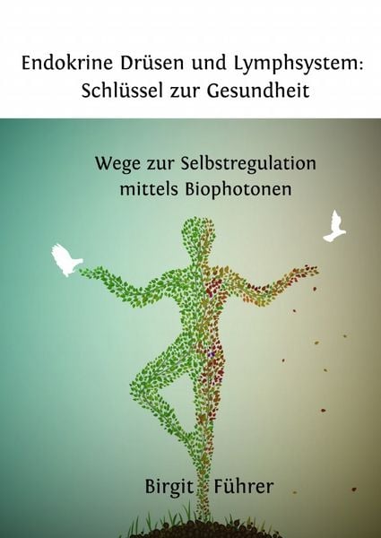 Produktbild: Endokrine Dr&uuml;sen und Lymphsystem: Schl&uuml;ssel zur Gesundheit