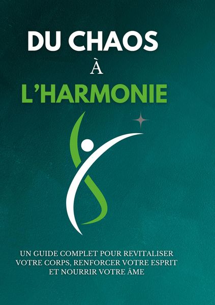 Produktbild: Du chaos &agrave; l'harmonie