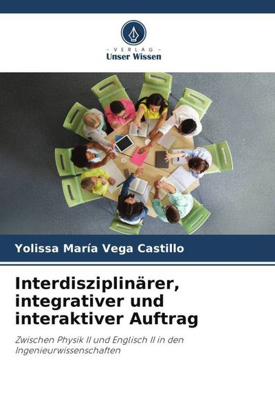 Produktbild: Interdisziplin&auml;rer, integrativer und interaktiver Auftrag