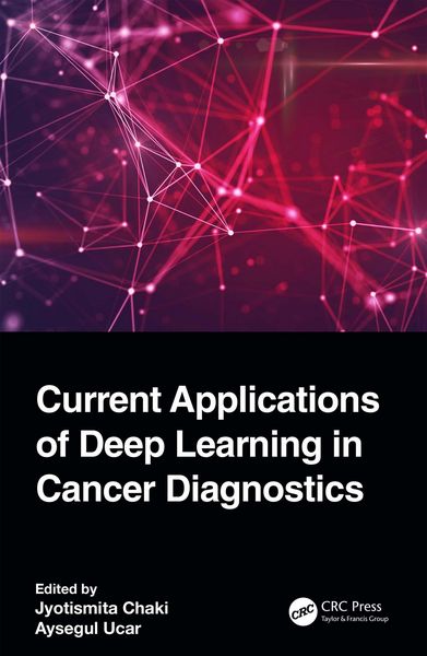 Produktbild: Current Applications of Deep Learning in Cancer Diagnostics