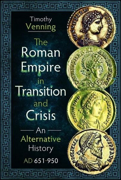 Produktbild: The Roman Empire in Transition and Crisis