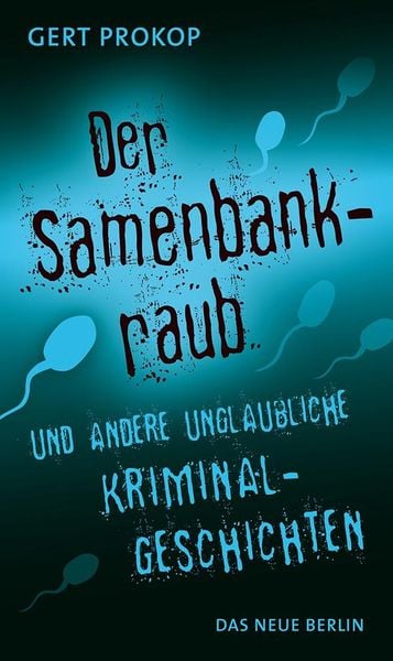 Produktbild: Der Samenbankraub
