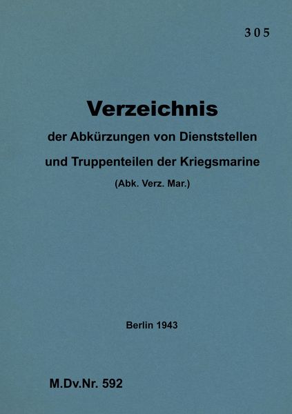 Produktbild: M.Dv.Nr. 592 Verzeichnis der Abk&uuml;rzungen von Dienststellen und Truppenteilen der Kriegsmarine
