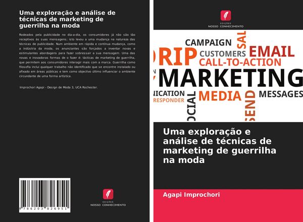 Produktbild: Uma explora&ccedil;&atilde;o e an&aacute;lise de t&eacute;cnicas de marketing de guerrilha na moda