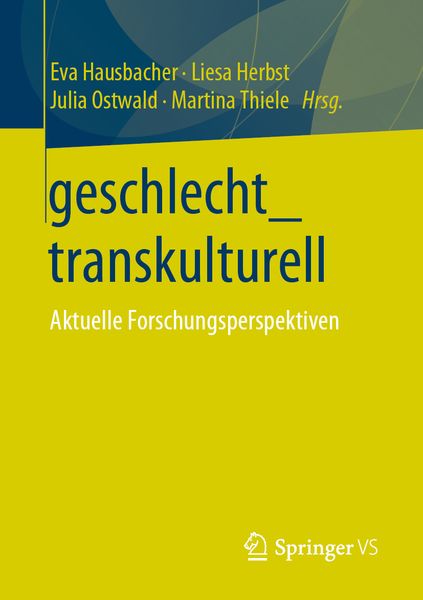 Geschlecht_transkulturell, Taschenbuch von , Springer Fachmedien Wiesbaden GmbH, 9783658302627