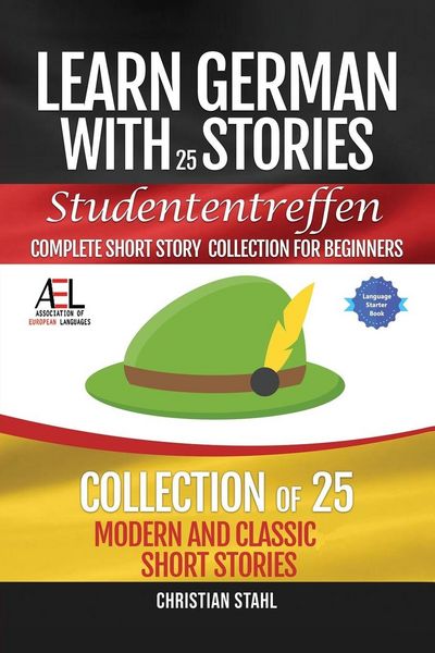 Produktbild: Learn German with Stories Studententreffen Complete Short Story Collection for Beginners