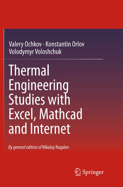 Produktbild: Thermal Engineering Studies with Excel, Mathcad and Internet