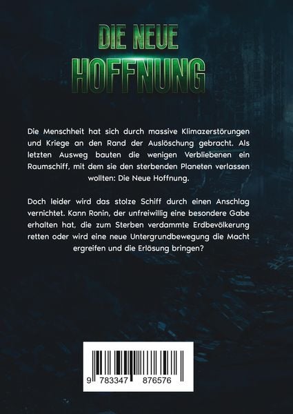 Produktbild: Die neue Hoffnung - Die Rettung der Menschheit scheint ungewiss