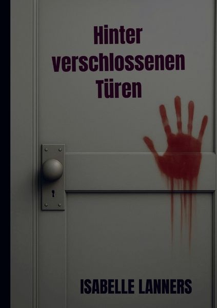 Produktbild: Hinter verschlossenen T&uuml;ren
