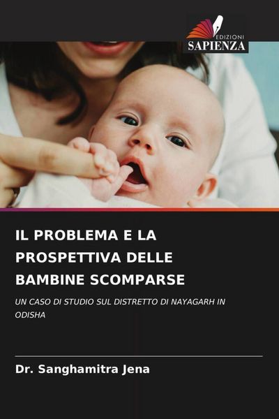 Produktbild: Il Problema E La Prospettiva Delle Bambine Scomparse