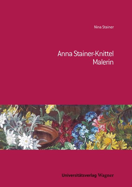 Produktbild: Anna Stainer-Knittel