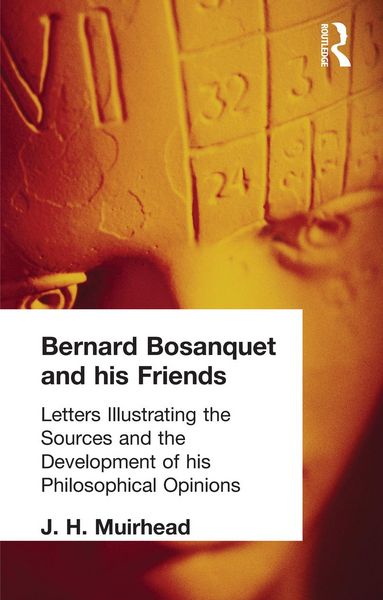 Produktbild: Bernard Bosanquet and his Friends